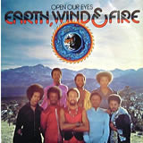 EARTH, WIND & FIRE / Open Your Eyes