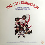 THE 5TH DIMENSION / Living Together Growing Together